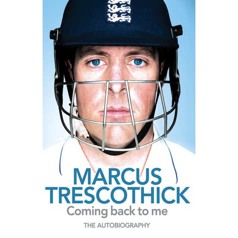 Marcus Trescothick - Coming back to me