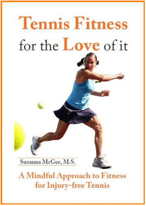 Tennis Fitness For the Love of it - Suzanna McGee - Book