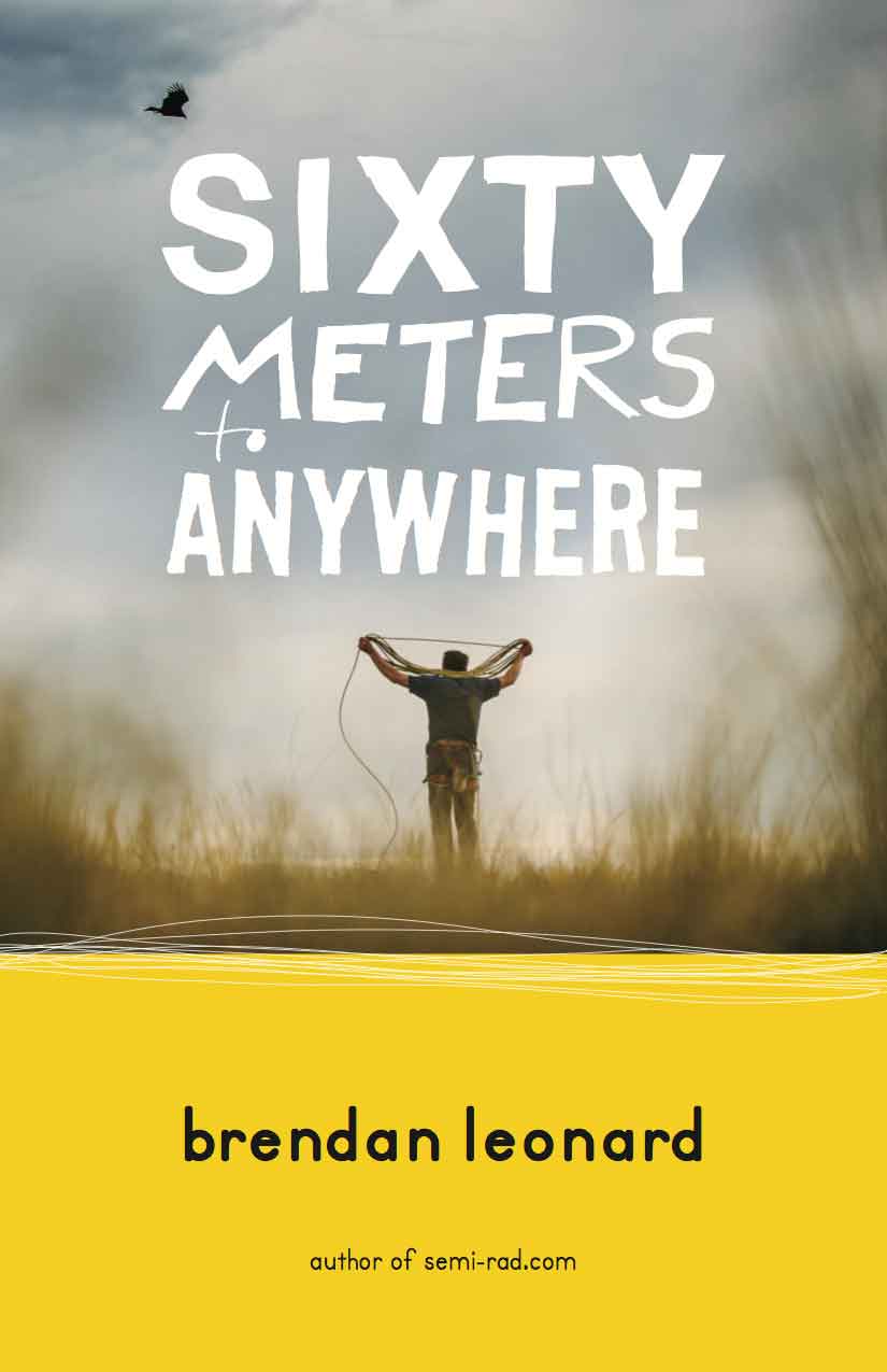 Sixty Meters: Anywhere Climbing book  for COVID-19