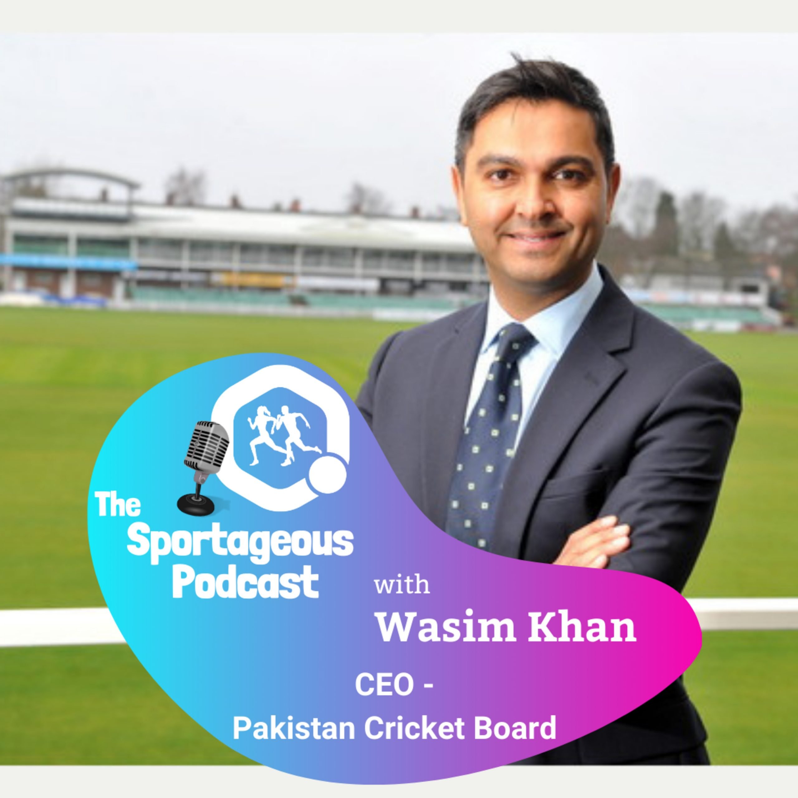 PCB CEO, Wasim Khan on tours to Pakistan, womens cricket and his journey to the top